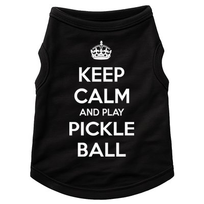 KEEP CALM AND PLAY PICKLEBALL Doggie Tank