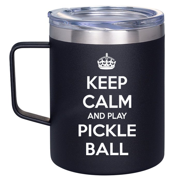 KEEP CALM AND PLAY PICKLEBALL 12oz Stainless Steel Coffee Mug