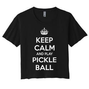 KEEP CALM AND PLAY PICKLEBALL Women's Crop Top Tee