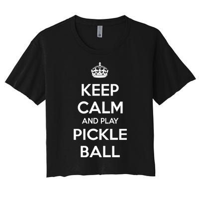 KEEP CALM AND PLAY PICKLEBALL Women's Crop Top Tee