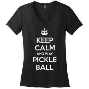 KEEP CALM AND PLAY PICKLEBALL Women's V-Neck T-Shirt