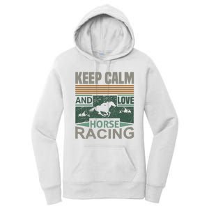 Keep Calm And Love Horse Racing Women's Pullover Hoodie