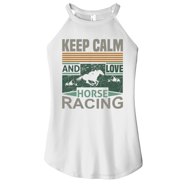 Keep Calm And Love Horse Racing Women's Perfect Tri Rocker Tank