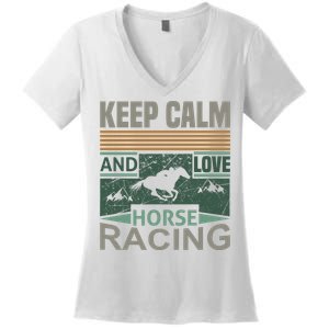 Keep Calm And Love Horse Racing Women's V-Neck T-Shirt