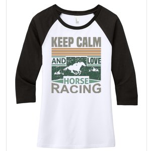 Keep Calm And Love Horse Racing Women's Tri-Blend 3/4-Sleeve Raglan Shirt