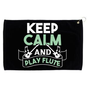 Keep Calm And Pay Flute Funny Flute Player Flute Lover Quote Grommeted Golf Towel