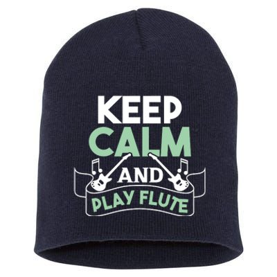 Keep Calm And Pay Flute Funny Flute Player Flute Lover Quote Short Acrylic Beanie