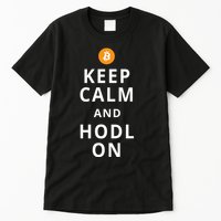 Keep Cam And Hodl On Bitcoin Tall T-Shirt
