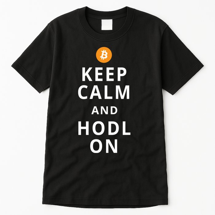 Keep Cam And Hodl On Bitcoin Tall T-Shirt