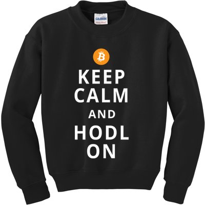 Keep Cam And Hodl On Bitcoin Kids Sweatshirt
