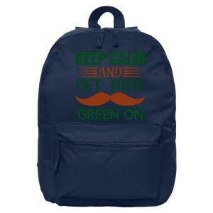 Keep Calm And Get Your Green On 16 in Basic Backpack