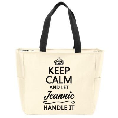 Keep Calm And Let Jeans Handle It Funny Name Gift Zip Tote Bag