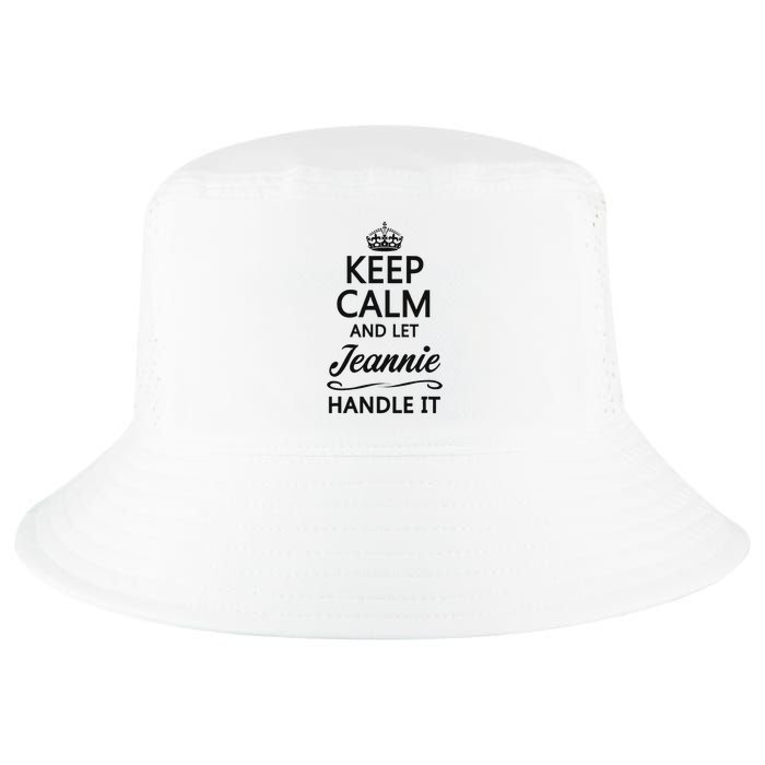 Keep Calm And Let Jeans Handle It Funny Name Gift Cool Comfort Performance Bucket Hat