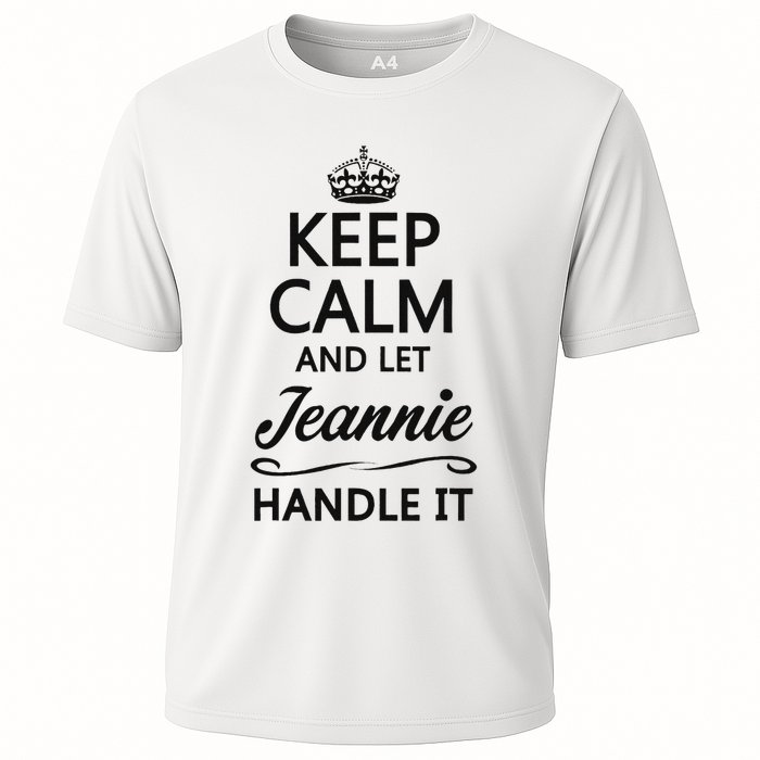 Keep Calm And Let Jeans Handle It Funny Name Gift Performance Shirt