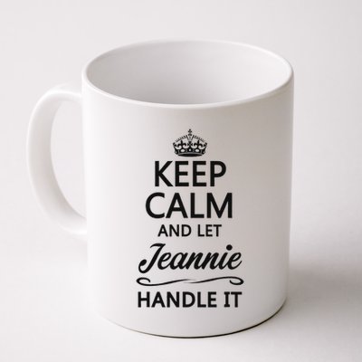 Keep Calm And Let Jeans Handle It Funny Name Gift Mug