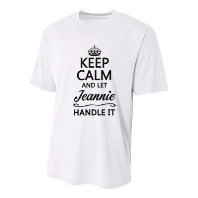 Keep Calm And Let Jeans Handle It Funny Name Gift Youth Performance Sprint T-Shirt