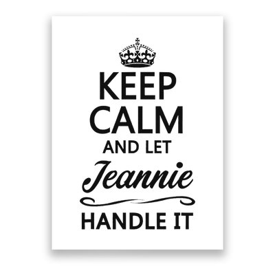 Keep Calm And Let Jeans Handle It Funny Name Gift Poster