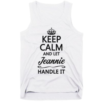 Keep Calm And Let Jeans Handle It Funny Name Gift Tank Top