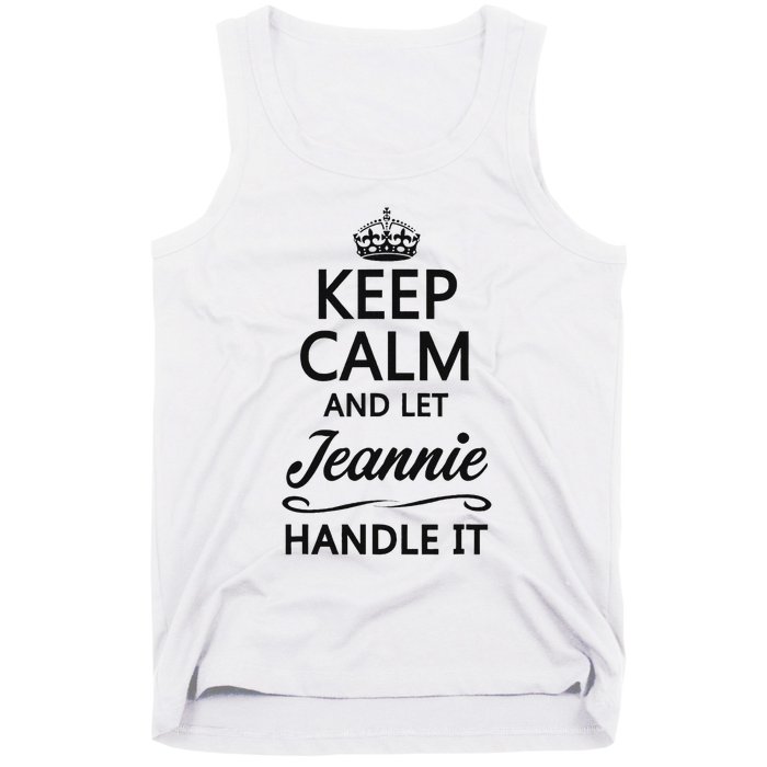 Keep Calm And Let Jeans Handle It Funny Name Gift Tank Top