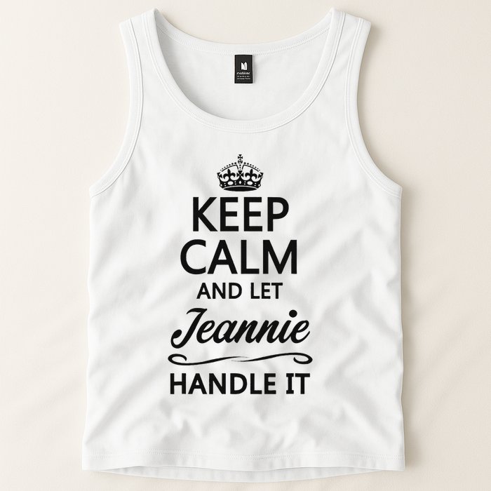 Keep Calm And Let Jeans Handle It Funny Name Gift Tank Top