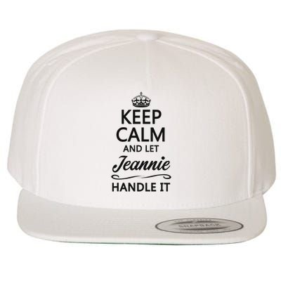 Keep Calm And Let Jeans Handle It Funny Name Gift Wool Snapback Cap