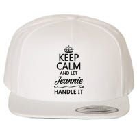 Keep Calm And Let Jeans Handle It Funny Name Gift Wool Snapback Cap