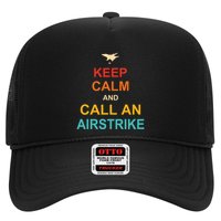 Keep Calm And Call An Airstrike Trucker Hat