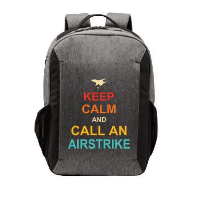 Keep Calm And Call An Airstrike Vector Backpack