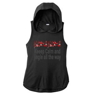 Keep Calm And Jingle All The Way Cool Gift Ladies PosiCharge Tri-Blend Wicking Draft Hoodie Tank