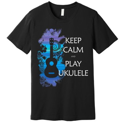 KEEP CALM And PLAY UKULELE Tribal Colorful Premium T-Shirt