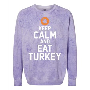 Keep Calm And Eat Turkey Colorblast Crewneck Sweatshirt