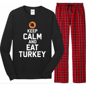 Keep Calm And Eat Turkey Long Sleeve Pajama Set