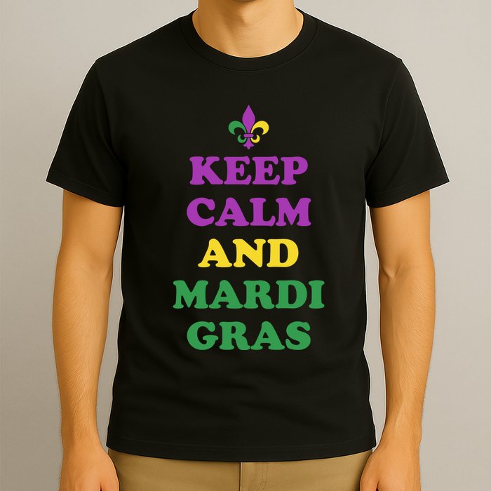 Keep Calm And Mardi Gras Festive T-Shirt