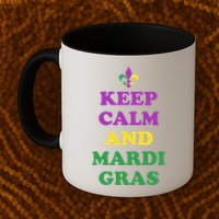 Keep Calm And Mardi Gras Festive Mug