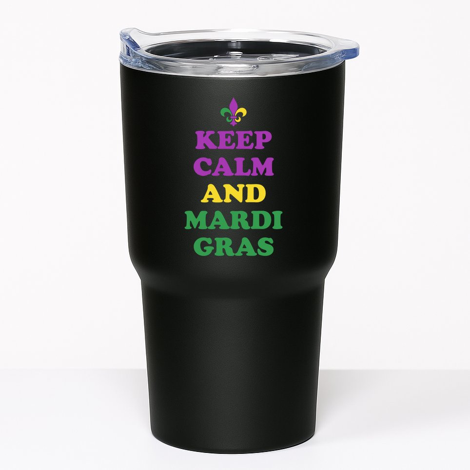 Keep Calm And Mardi Gras Festive Tumbler