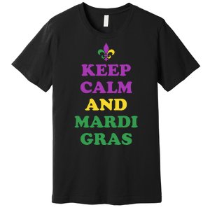 Keep Calm And Mardi Gras Festive Premium T-Shirt