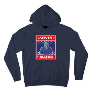 Kapu Coffee Arvin For Mayor Tall Hoodie