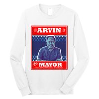 Kapu Coffee Arvin For Mayor Long Sleeve Shirt