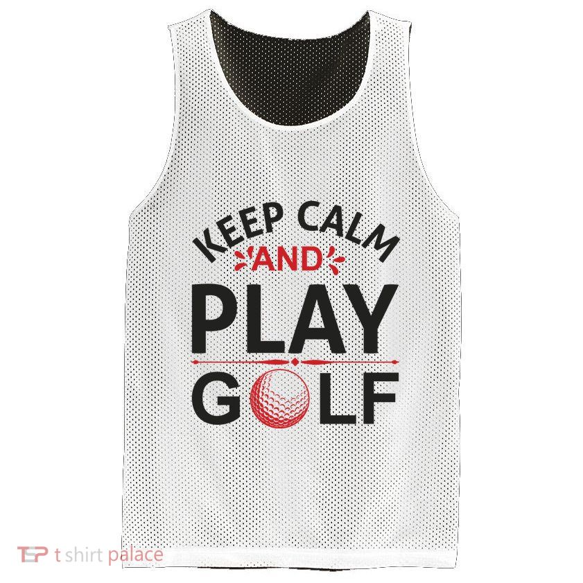 Keep Calm And Play Golf Mesh Reversible Basketball Jersey Tank