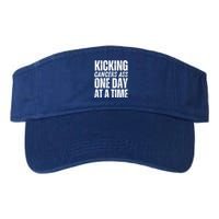 Kicking CancerS Ass One Day At A Time Anti Cancer Funny Funny Gift Valucap Bio-Washed Visor