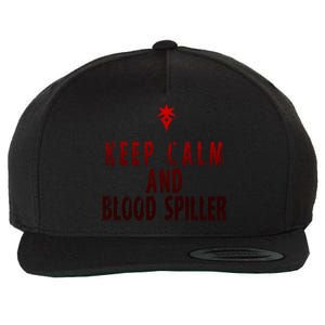 Keep Calm And Blood Spiller Dark Knight Wool Snapback Cap