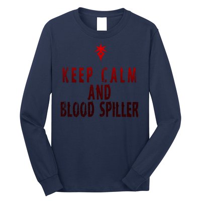 Keep Calm And Blood Spiller Dark Knight Long Sleeve Shirt