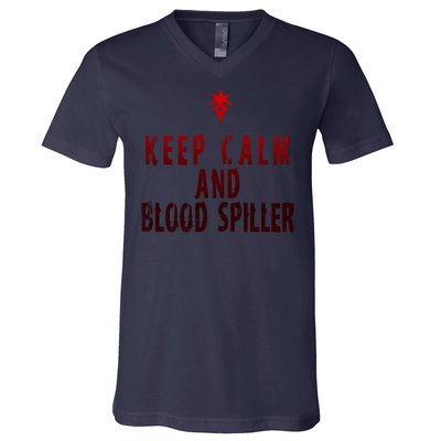 Keep Calm And Blood Spiller Dark Knight V-Neck T-Shirt