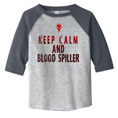 Keep Calm And Blood Spiller Dark Knight Toddler Fine Jersey T-Shirt