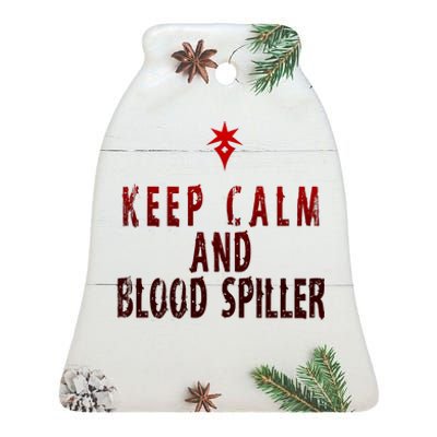 Keep Calm And Blood Spiller Dark Knight Ceramic Bell Ornament