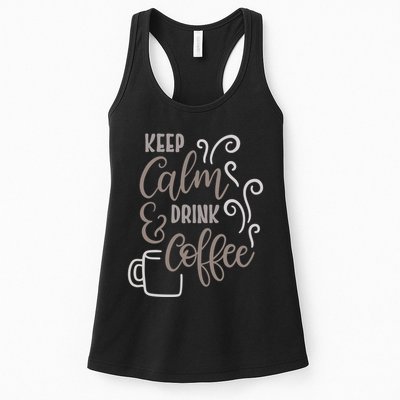 Keep Calm And Drink Coffee Womens Tank Top