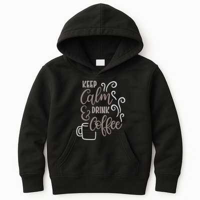 Keep Calm And Drink Coffee Kids Hoodie