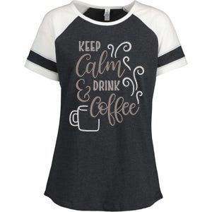 Keep Calm And Drink Coffee Enza Ladies Jersey Colorblock Tee