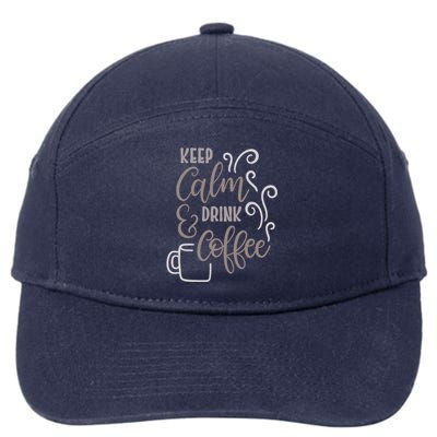 Keep Calm And Drink Coffee 7-Panel Snapback Hat