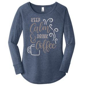 Keep Calm And Drink Coffee Women's Perfect Tri Tunic Long Sleeve Shirt